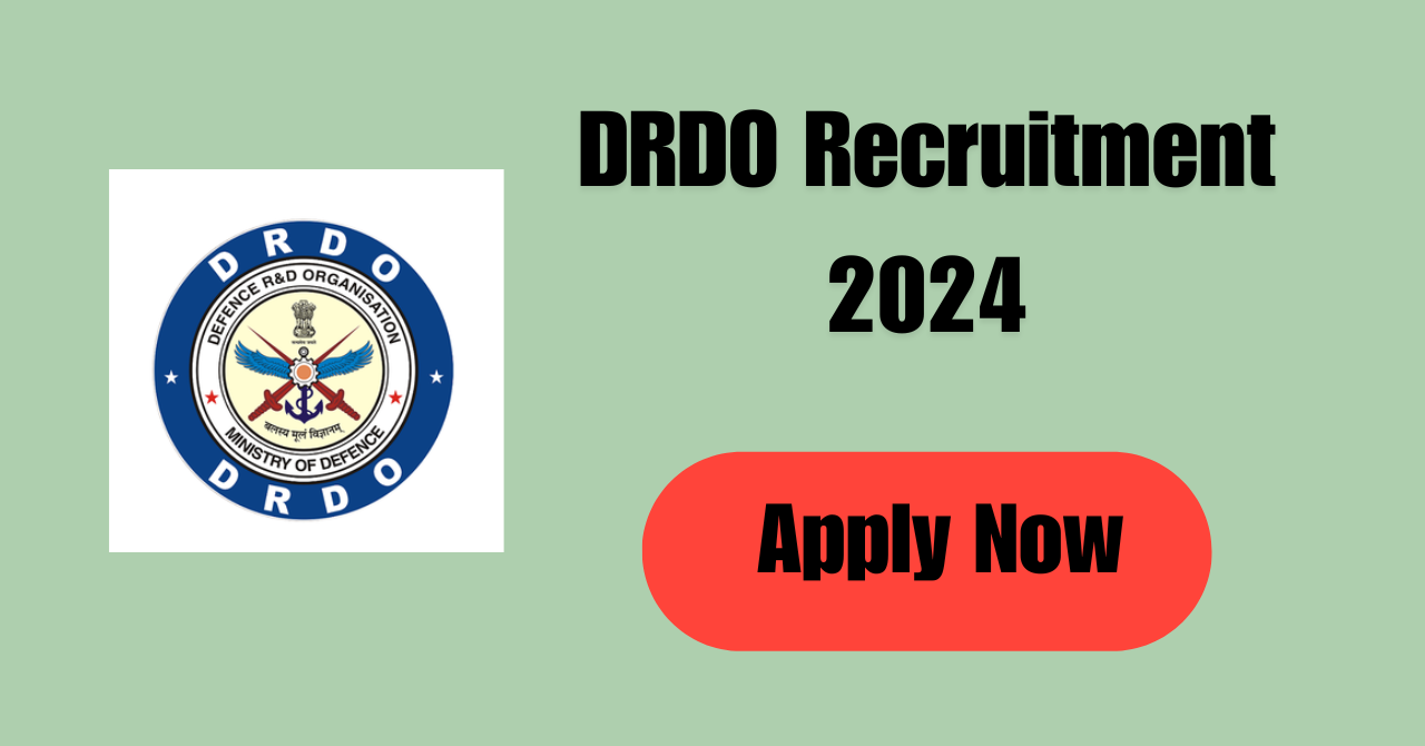 Drdo Recruiment 2024