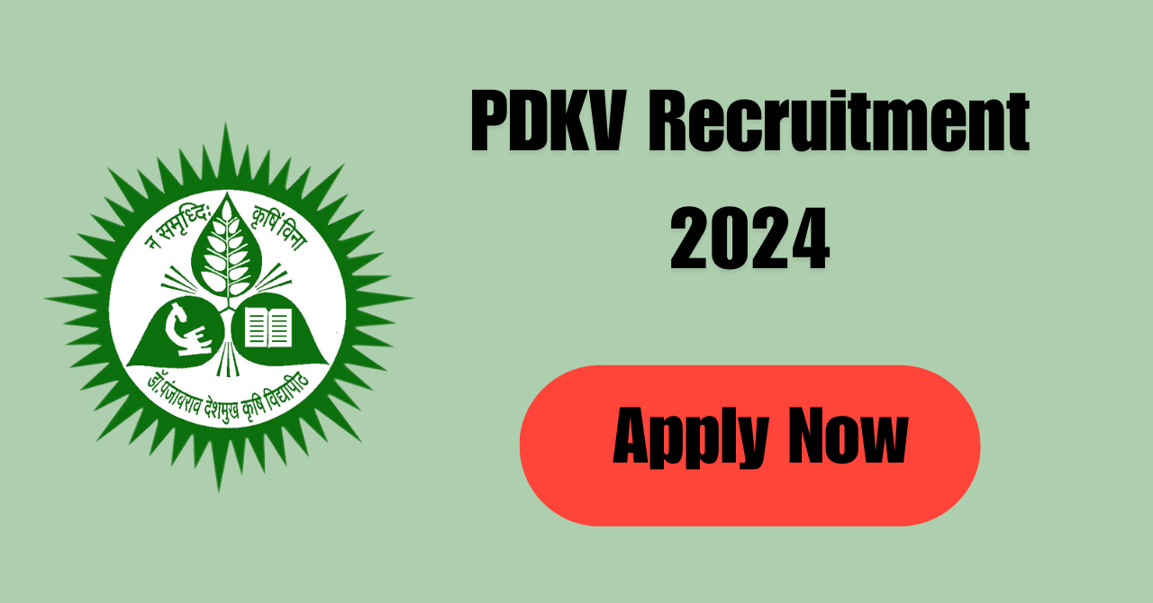 PDKV Recruitment 2024